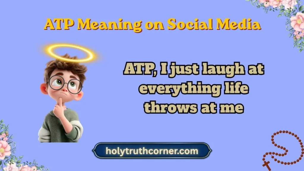 ATP Meaning on Social Media