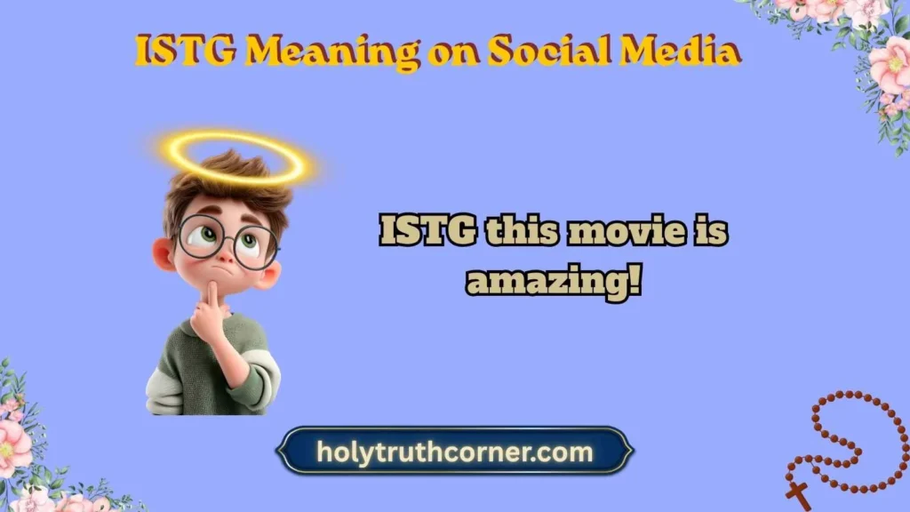 ISTG Meaning on Social Media
