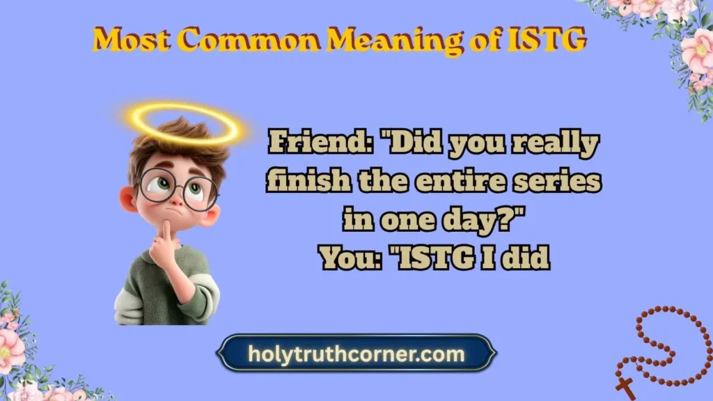 Most Common Meaning of ISTG