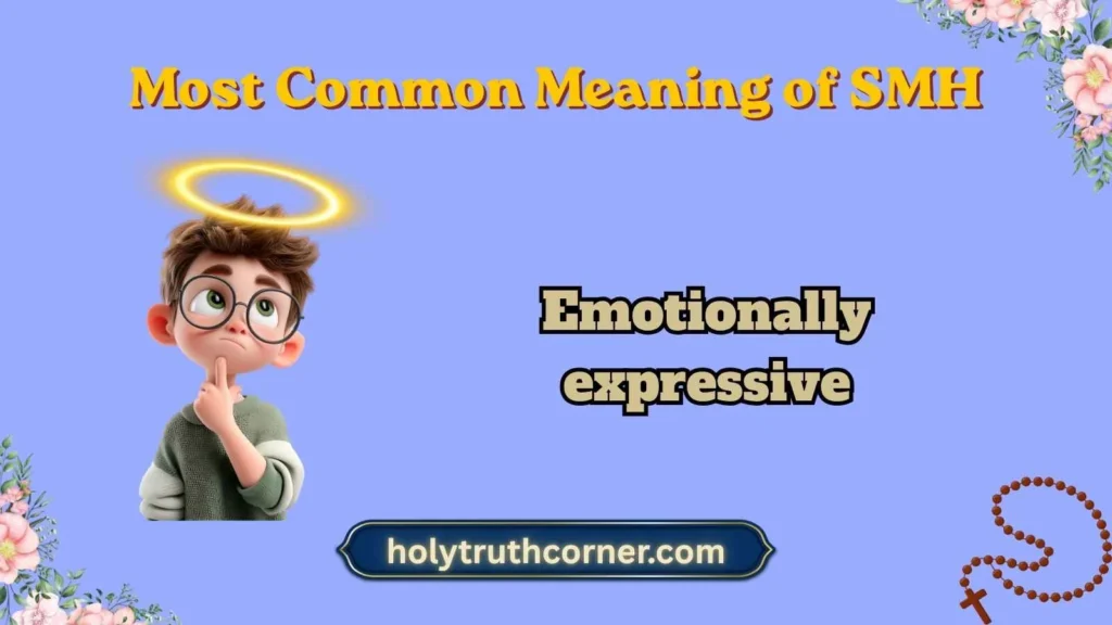 Most Common Meaning of SMH