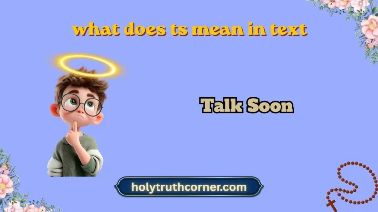 what does ts mean in text